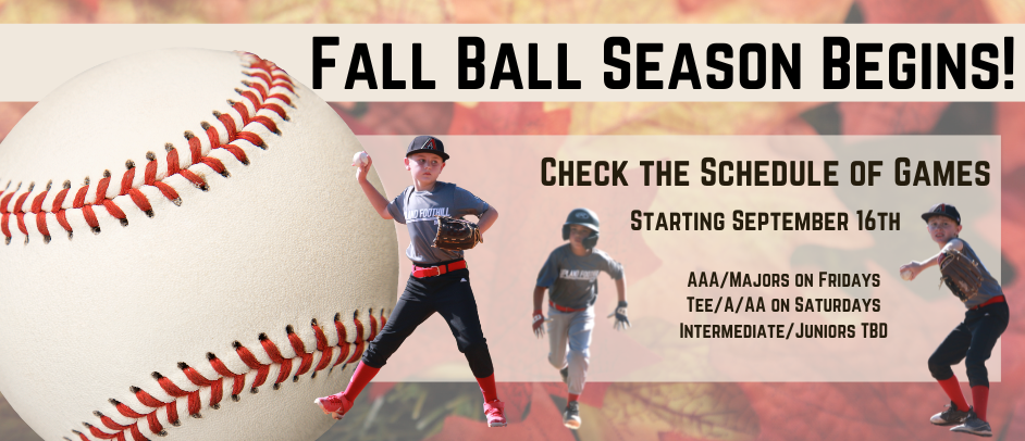 Fall Ball Begins - Click to see the schedule